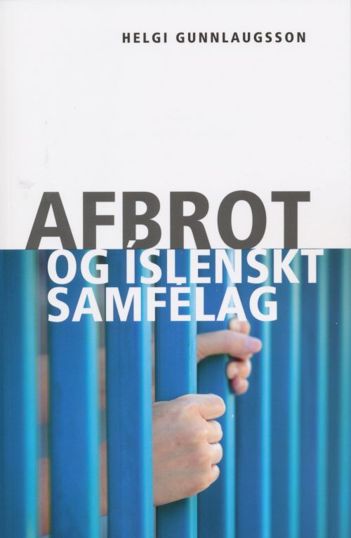 Afbrot og íslenskt samfélag