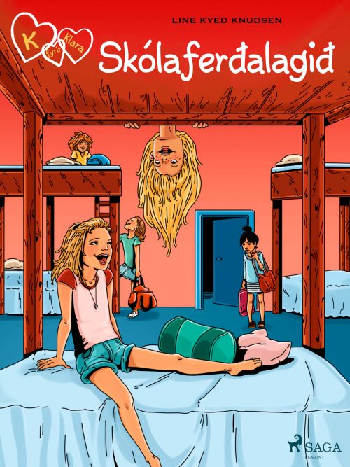 K fyrir Klara 9 - Skólaferðalagið